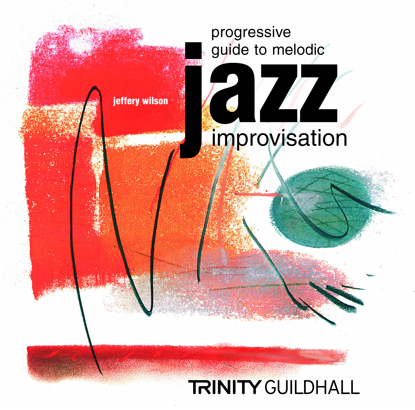 Progressive Guide To Melodic Jazz Improvisation Sheet Music Songbook