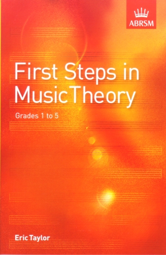 First Steps In Music Theory Taylor Grade1-5 Abrsm Sheet Music Songbook