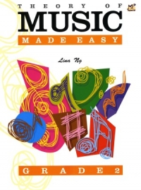 Theory Of Music Made Easy Grade 2 Lina Ng Sheet Music Songbook