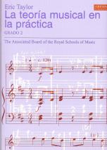 La Teoria Musical En La Practica Grado 2 Abrsm Sheet Music Songbook