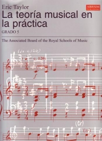 La Teoria Musical En La Practica Grado 5 Abrsm Sheet Music Songbook