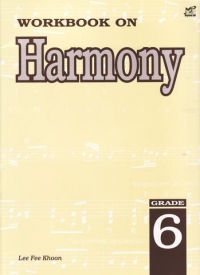 Workbook On Harmony Grade 6 Fee Khon Lee Sheet Music Songbook