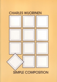 Wuorinen Simple Composition Educational Textbook Sheet Music Songbook