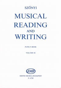 Szonyi Musical Reading & Writing Pupils Book 3 Sheet Music Songbook