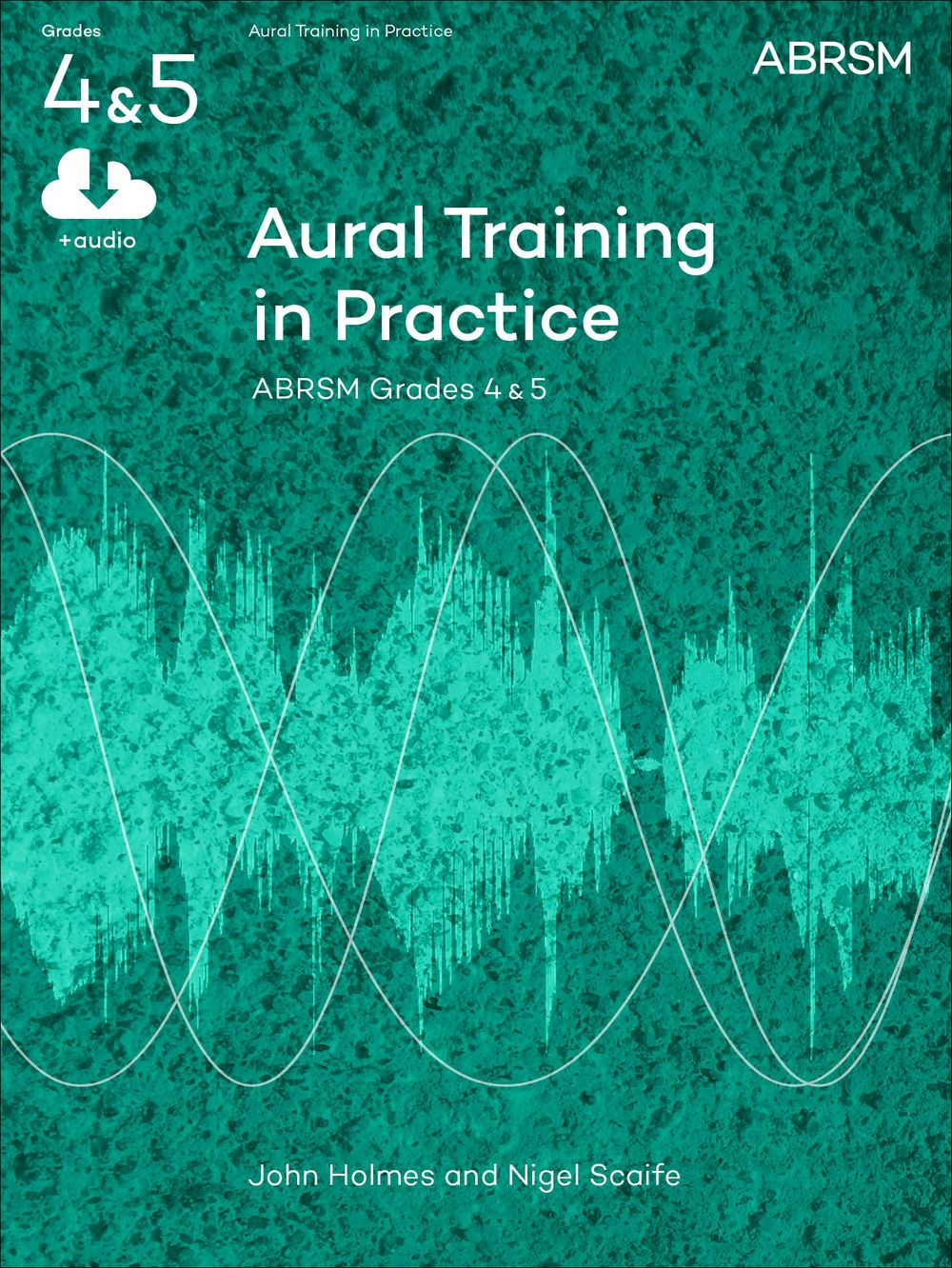 Aural Training In Practice Grades 4-5 + Cd Abrsm Sheet Music Songbook