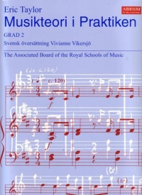 Musikteori I Praktiken Grad 2 Swedish Abrsm Sheet Music Songbook