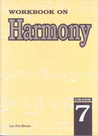Workbook On Harmony Grade 7 Fee Khon Lee Sheet Music Songbook