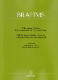 Performing Practices In Brahms Chamber Music Sheet Music Songbook