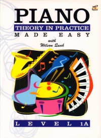 Piano Theory In Practice Made Easy Level 1a Quah Sheet Music Songbook