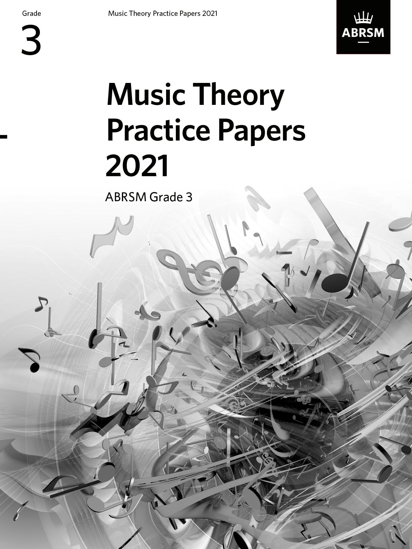 Music Theory Practice Papers 2021 Grade 3 Abrsm Sheet Music Songbook