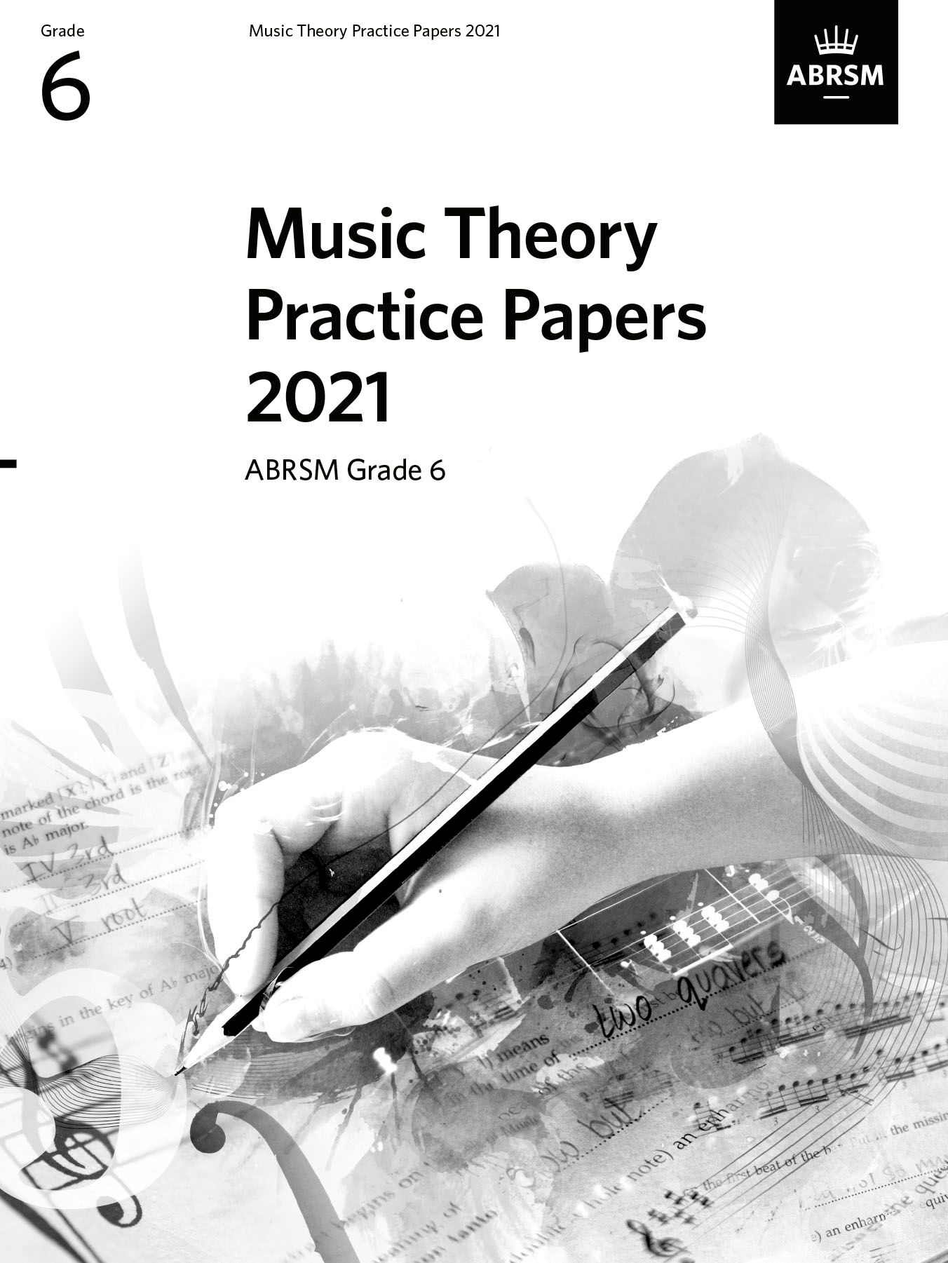 Music Theory Practice Papers 2021 Grade 6 Abrsm Sheet Music Songbook