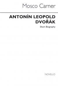 Dvorak Novello Short Biography Carner Sheet Music Songbook