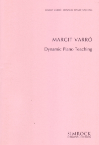 Dynamic Piano Teaching Text Book (varro) Sheet Music Songbook