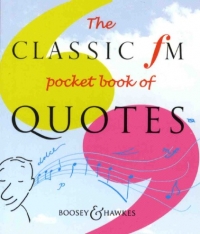 Classic Fm Pocket Book Of Quotes Sheet Music Songbook