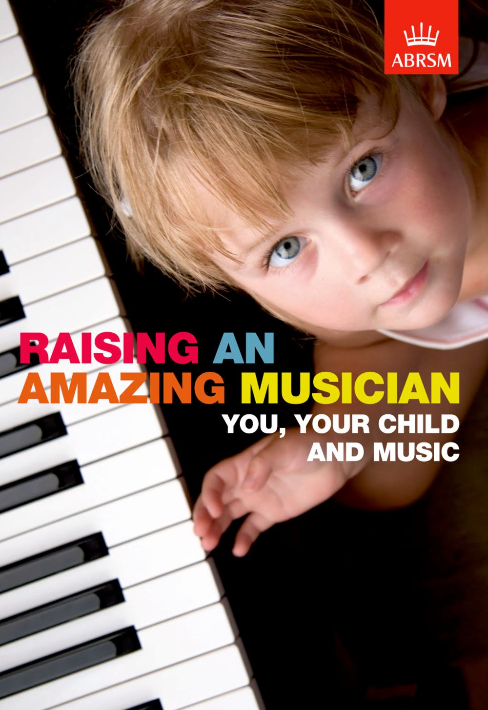 Raising An Amazing Musician You Your Child & Music Sheet Music Songbook