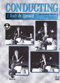 Maiello Conducting A Hands On Approach Book & Cd Sheet Music Songbook