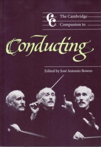 Cambridge Companion To Conducting Bowen Sheet Music Songbook