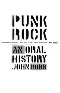 Punk Rock An Oral History Robb Sheet Music Songbook
