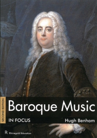 Baroque Music In Focus Benham 2nd Edition Sheet Music Songbook