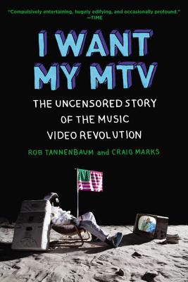 I Want My Mtv The Uncensored Story Tannenbaum Sheet Music Songbook