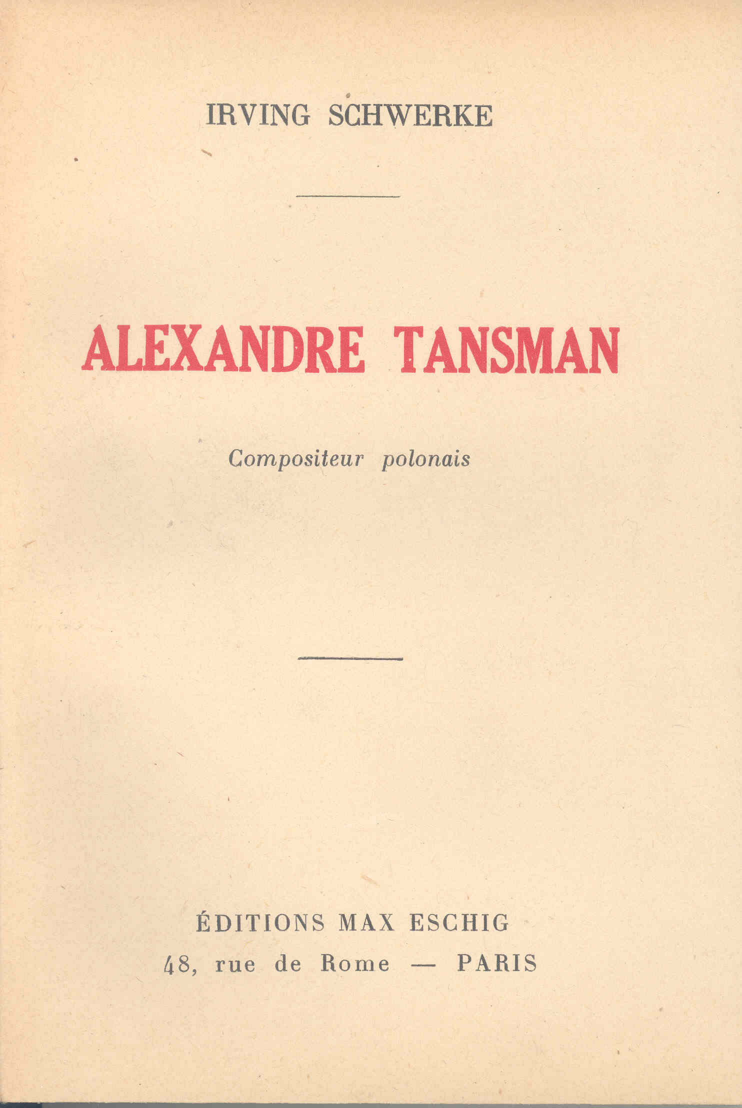 Schwerke Alexandre Tansman Compositeur Polonais Sheet Music Songbook
