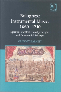 Barnett Bolognese Instrumental Music 1660 - 1710 Sheet Music Songbook