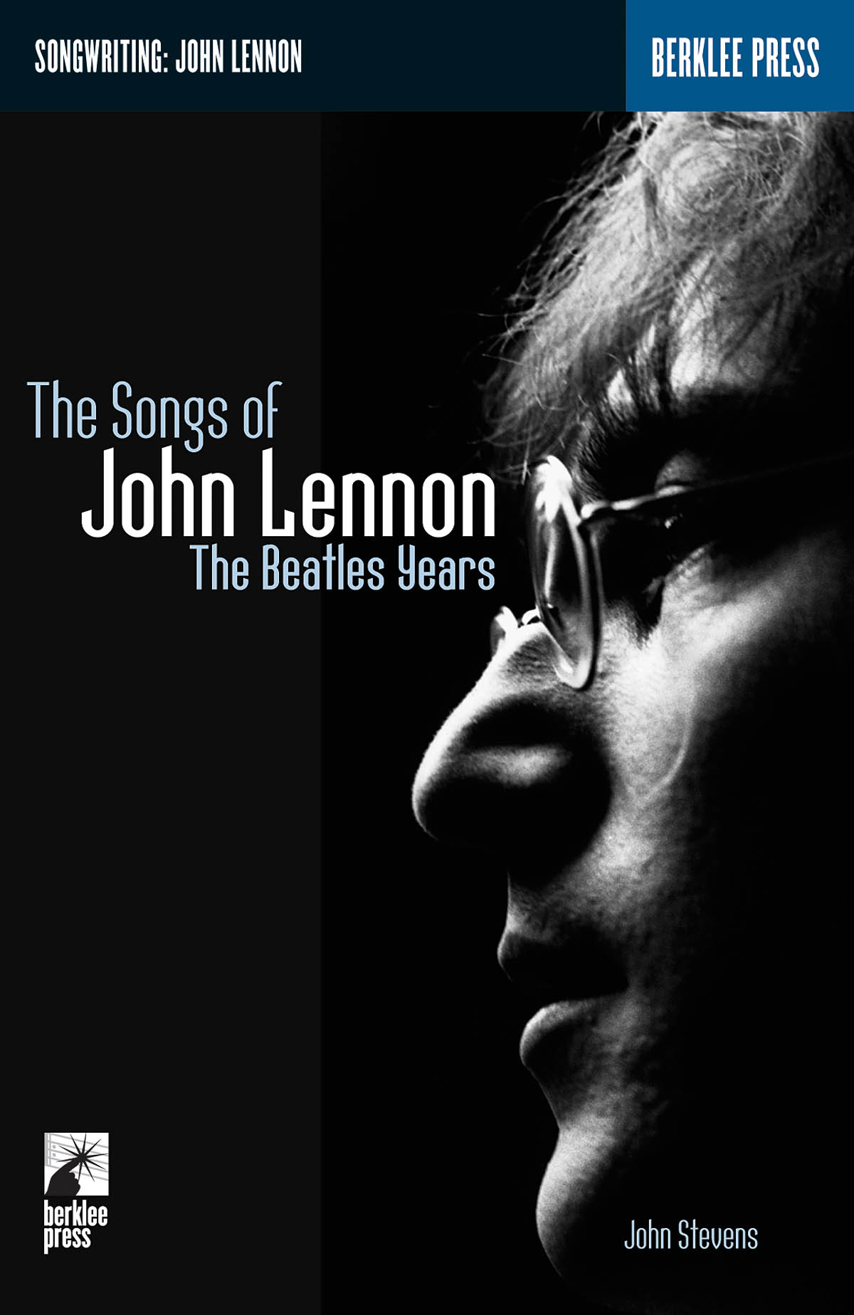 Stevens Songs Of John Lennon The Beatles Years Sheet Music Songbook