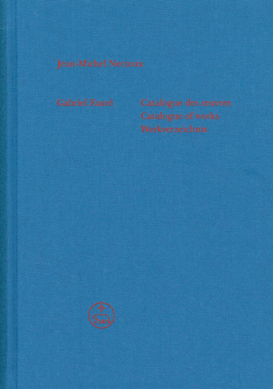 Gabriel Faure Catalogue Of Works Hardback Sheet Music Songbook