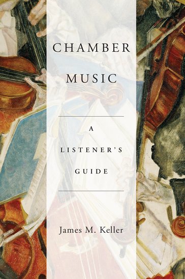 Chamber Music A Listeners Guide  Keller Sheet Music Songbook