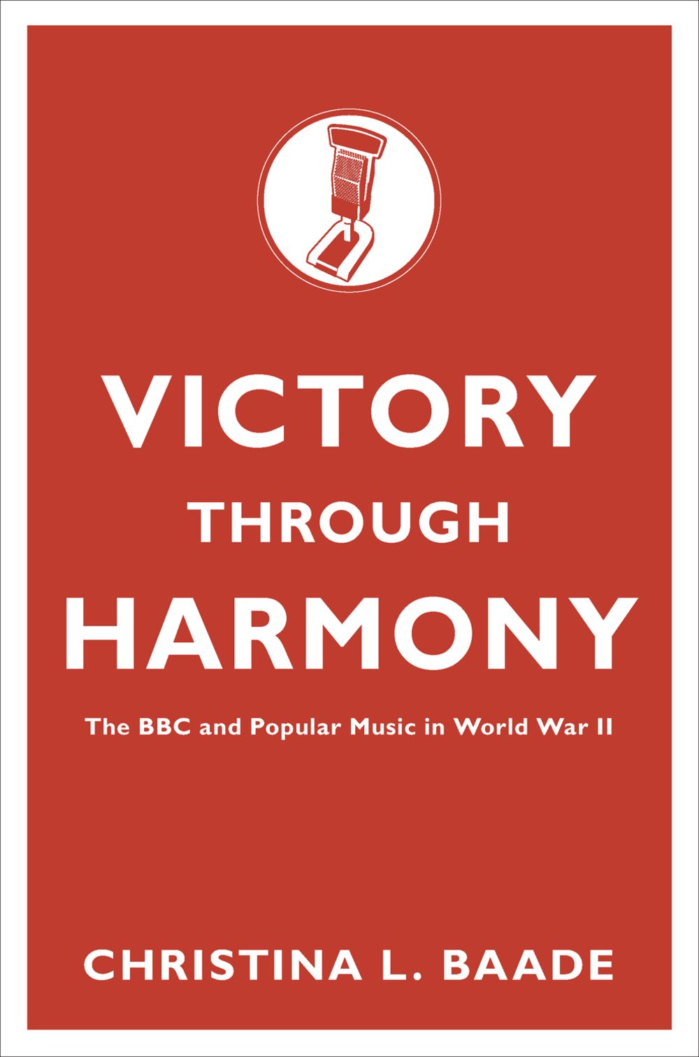 Baade Victory Through Harmony Hardback Sheet Music Songbook