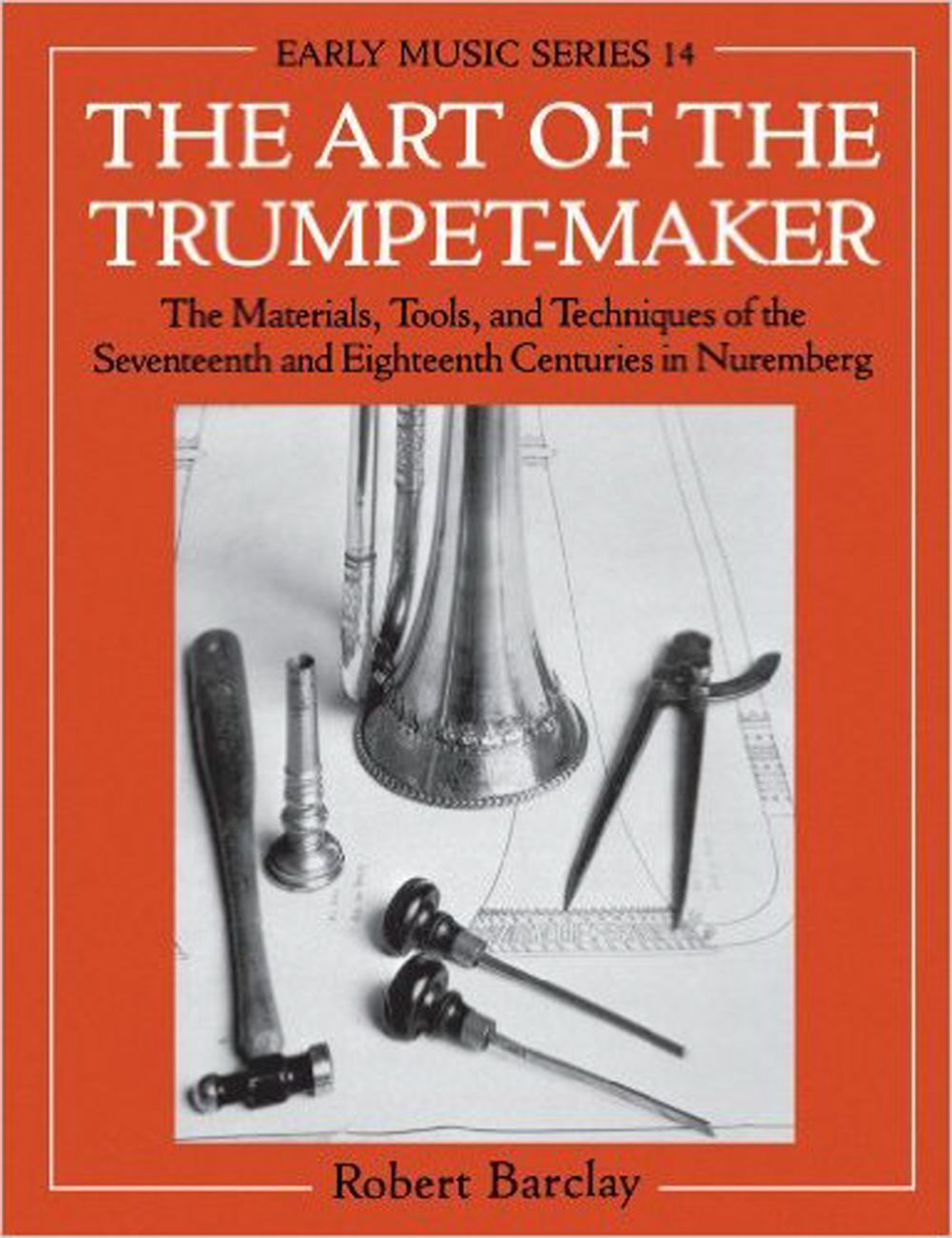 Barclay The Art Of The Trumpet-maker Sheet Music Songbook