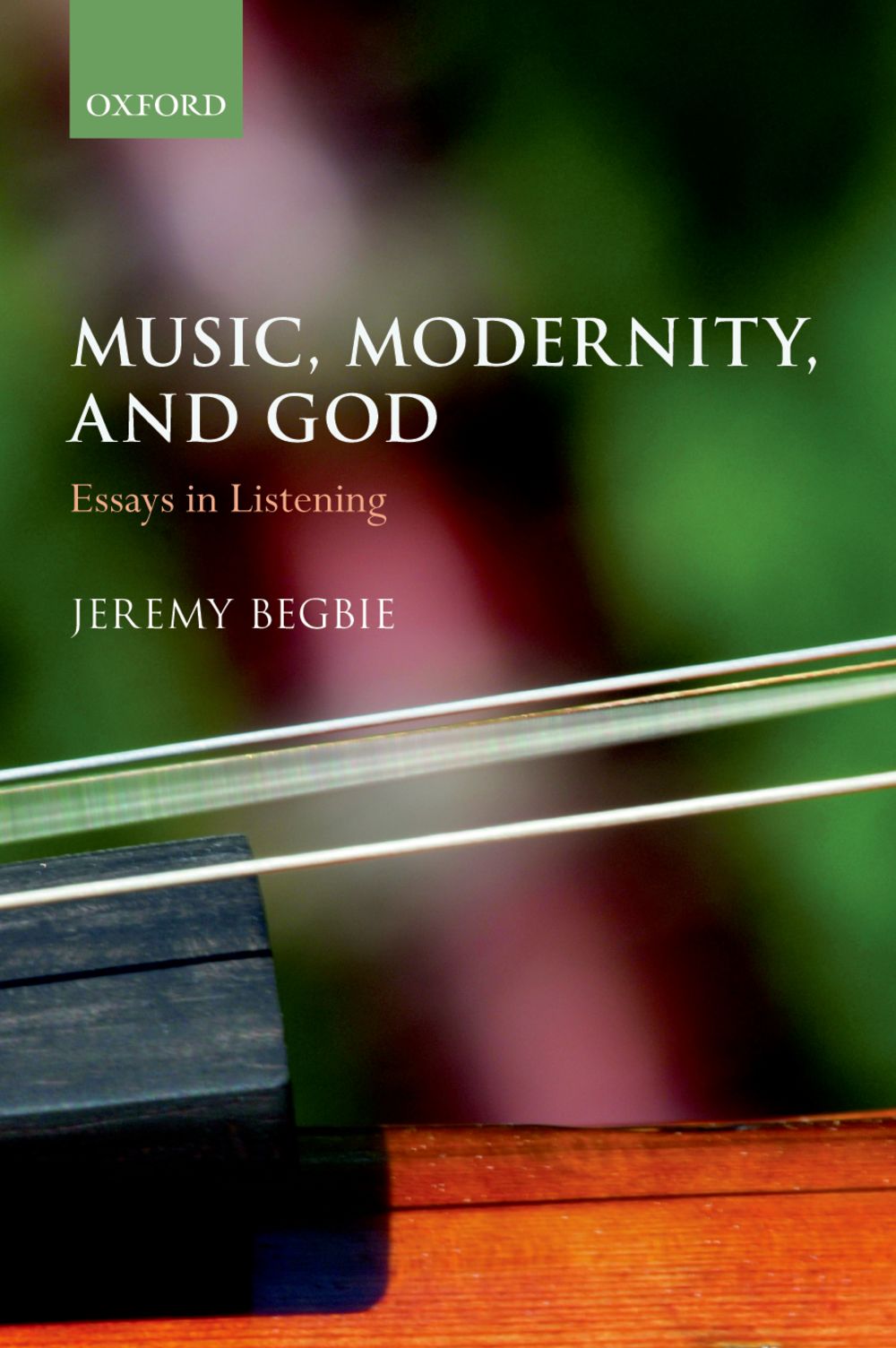 Begbie Music, Modernity And God Paperback Sheet Music Songbook