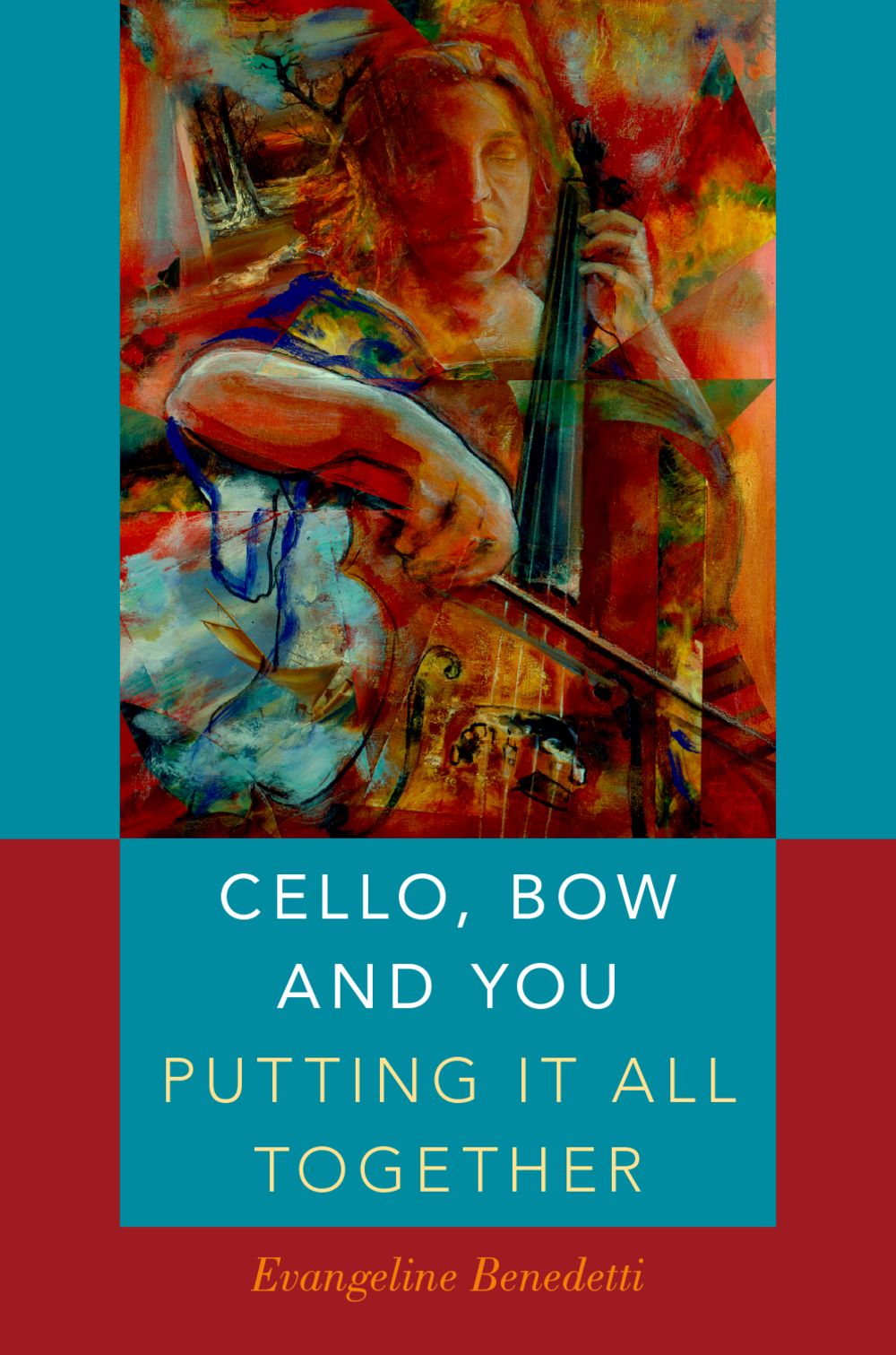 Cello, Bow And You Putting It All Together Hb Sheet Music Songbook