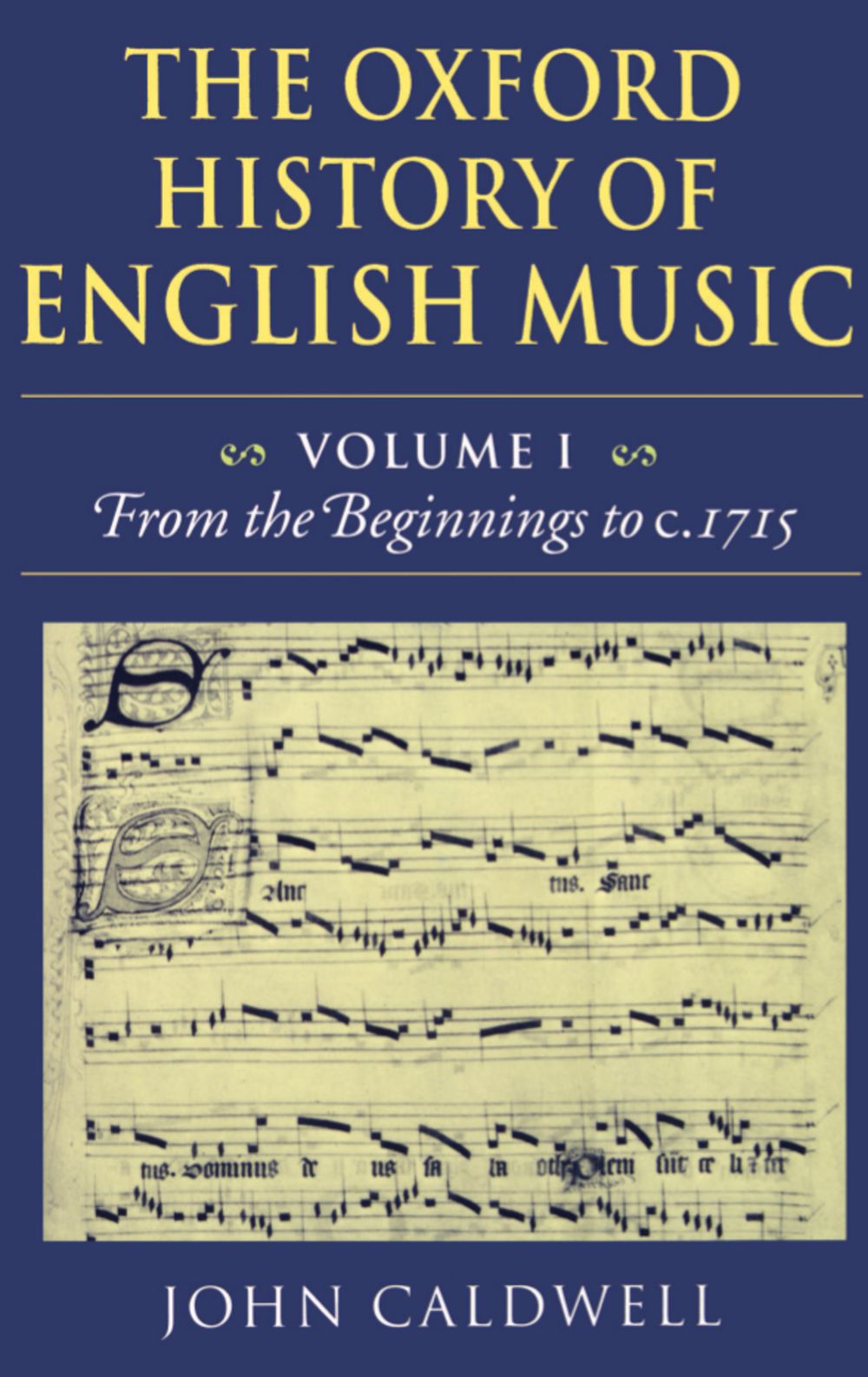 Caldwell Oxford History Of English Music Volume 1 Sheet Music Songbook