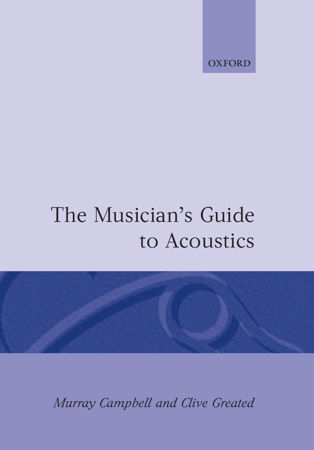 Campbell & Greated Musicians Guide To Acoustics Sheet Music Songbook
