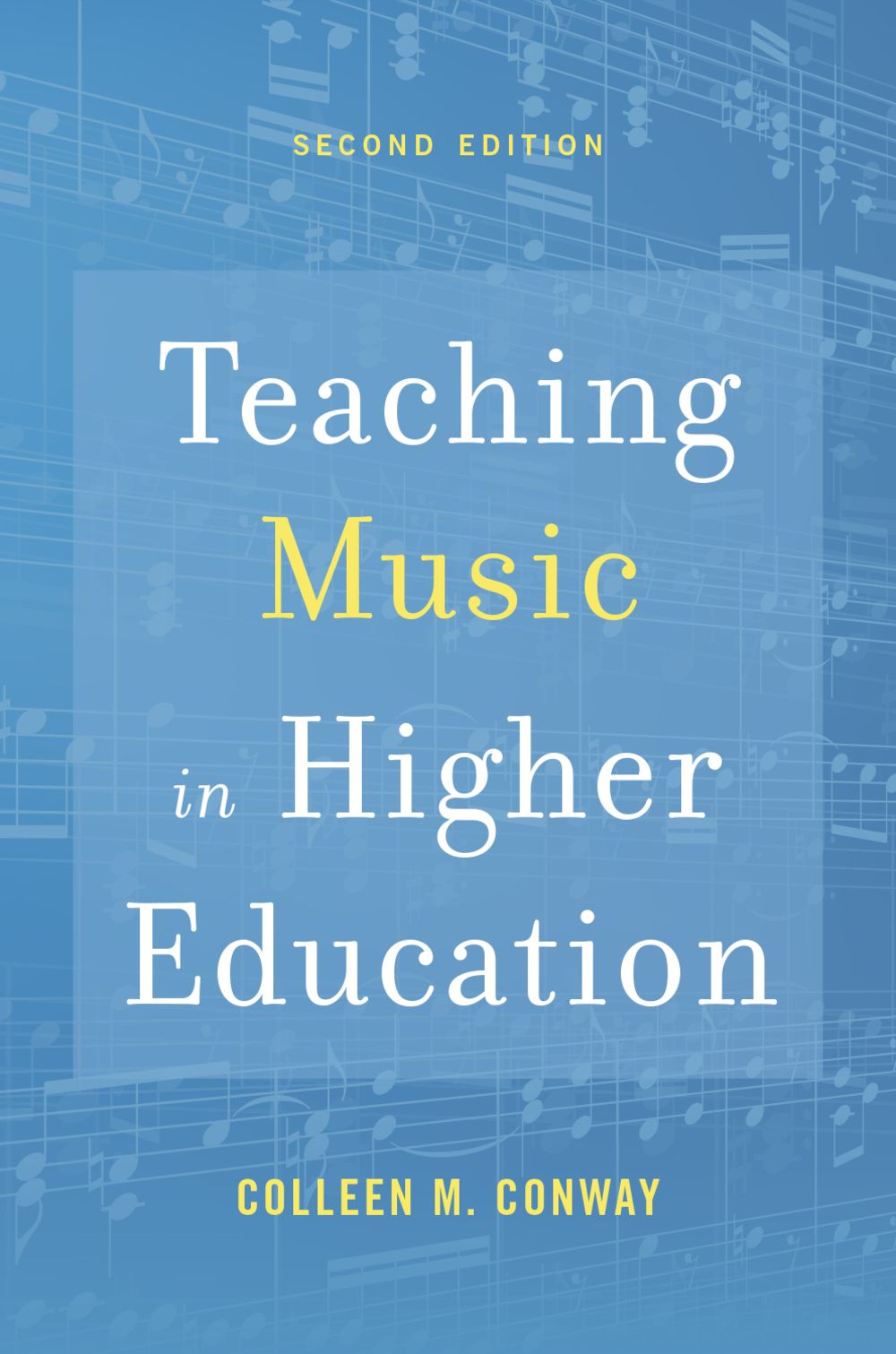 Conway Teaching Music In Higher Education Pb Sheet Music Songbook
