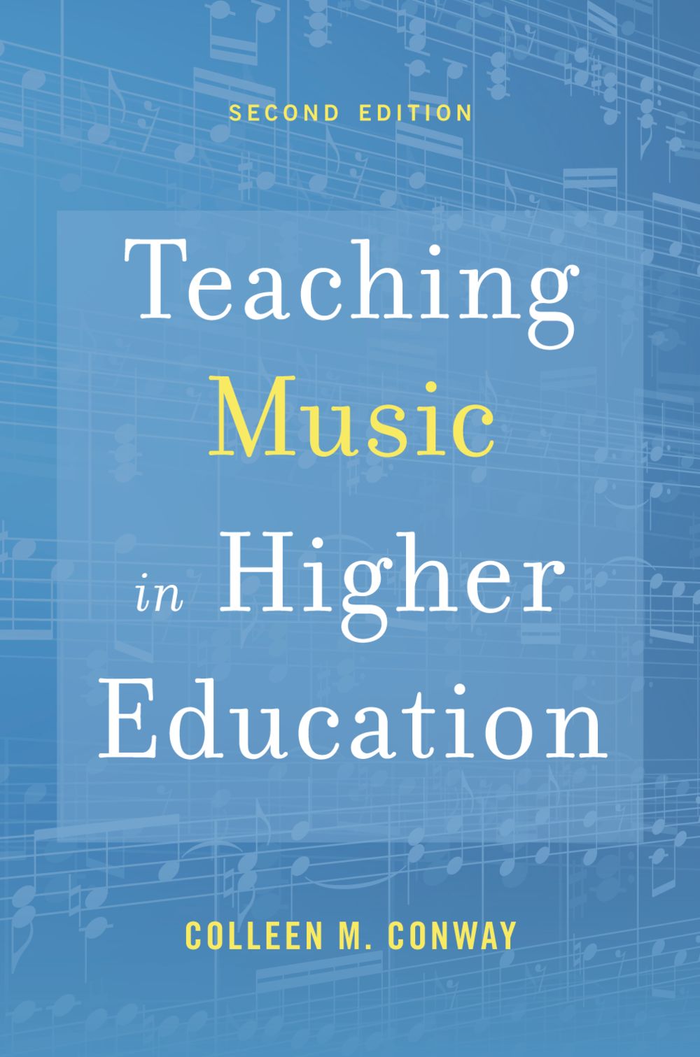 Conway Teaching Music In Higher Education Hb Sheet Music Songbook