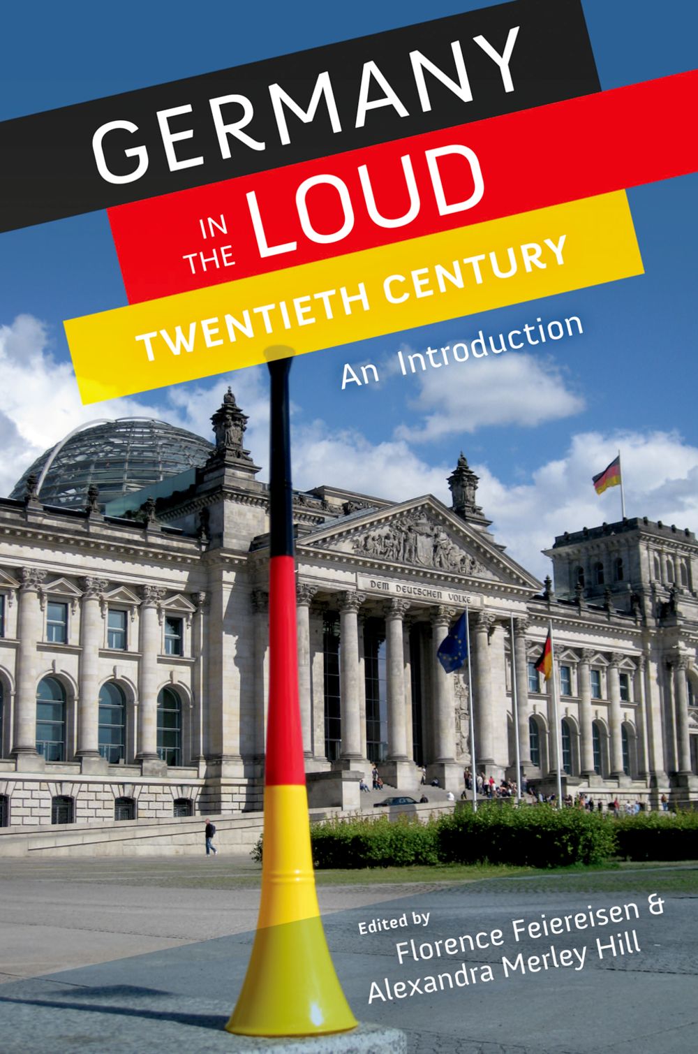 Germany In The Loud Twentieth Century Paperback Sheet Music Songbook