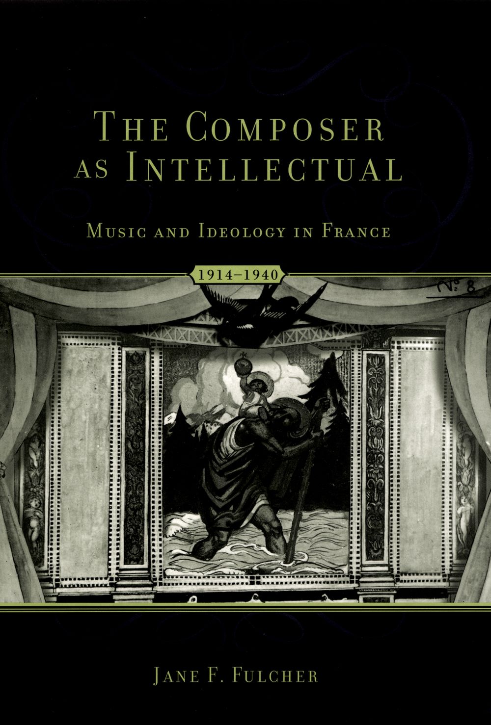 Fulcher The Composer As Intellectual Hardback Sheet Music Songbook