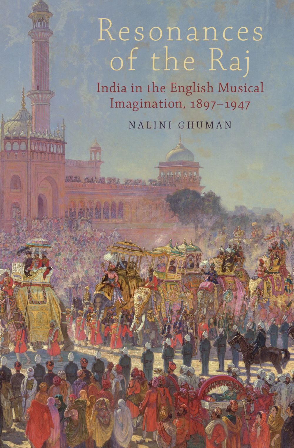 Ghuman Resonances Of The Raj Hardback Sheet Music Songbook