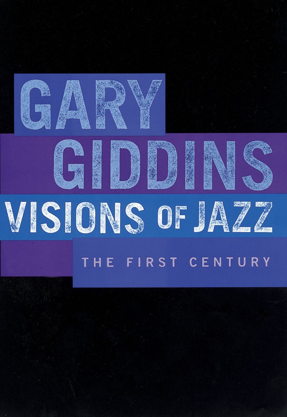 Giddins Visions Of Jazz The First Century Pb Sheet Music Songbook