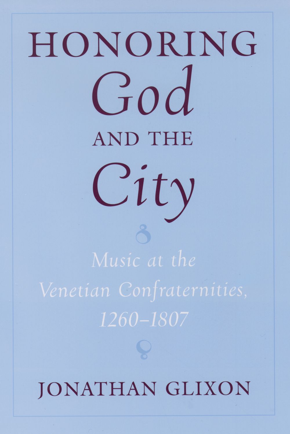 Glixon Honoring God And The City Hardback Sheet Music Songbook