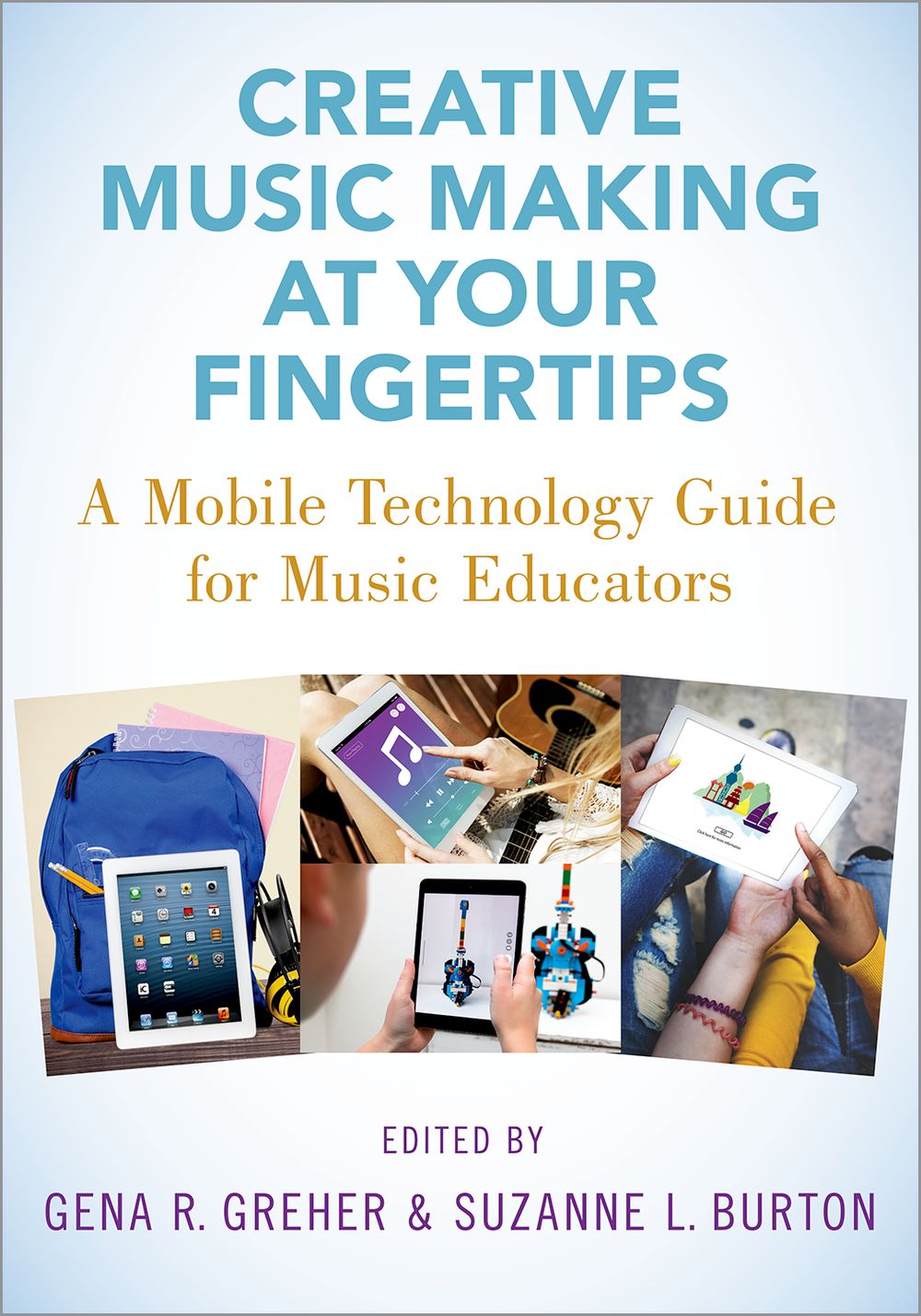 Creative Music Making At Your Fingertips Hardback Sheet Music Songbook