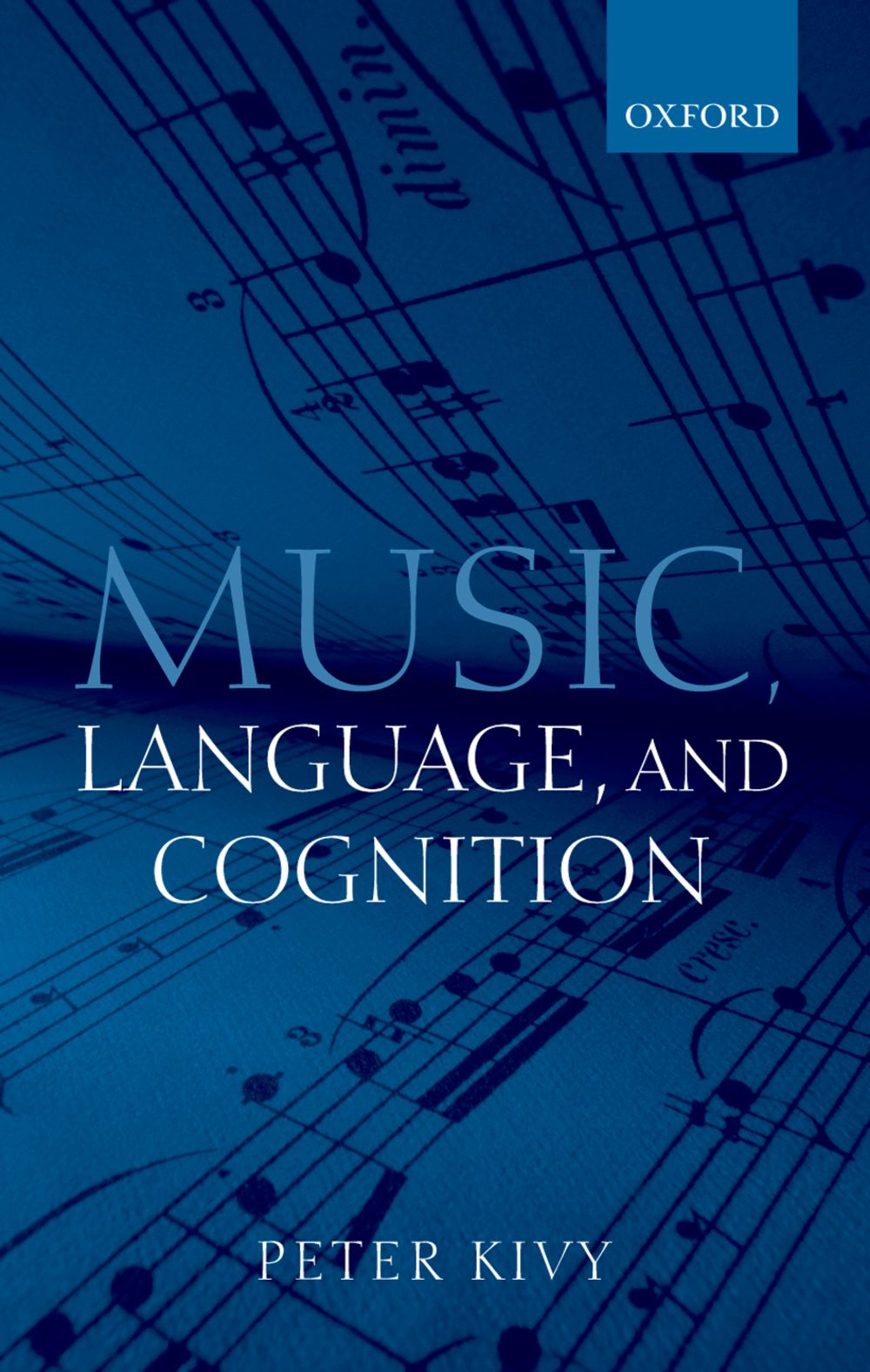 Kivy Music, Language, And Cognition Hardback Sheet Music Songbook