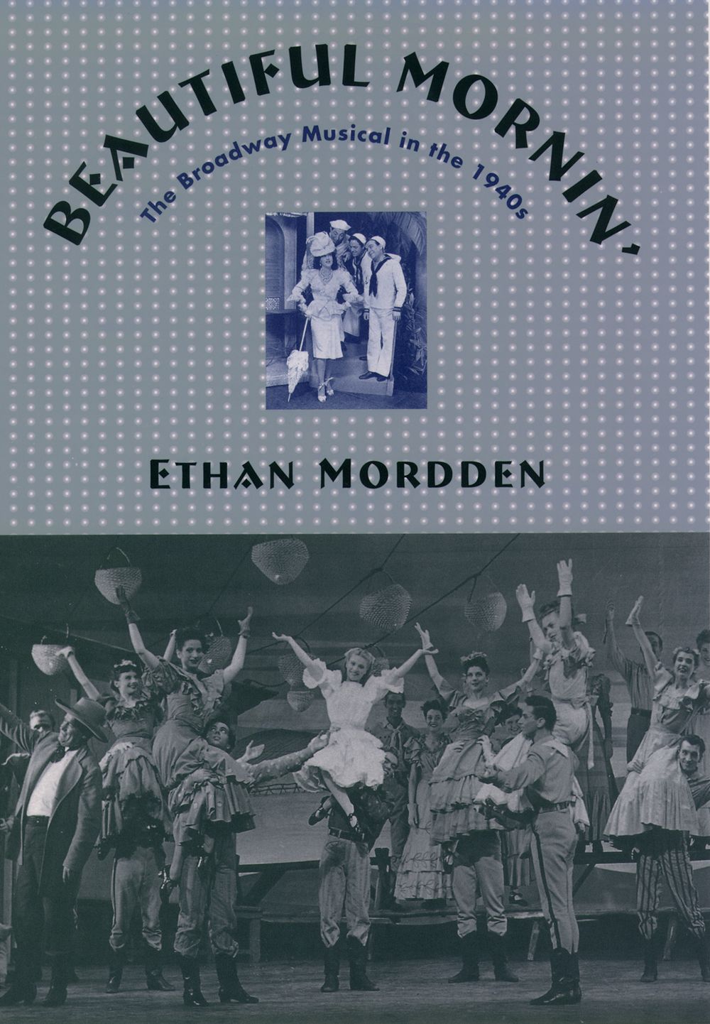 Mordden Beautiful Mornin Hardback Sheet Music Songbook