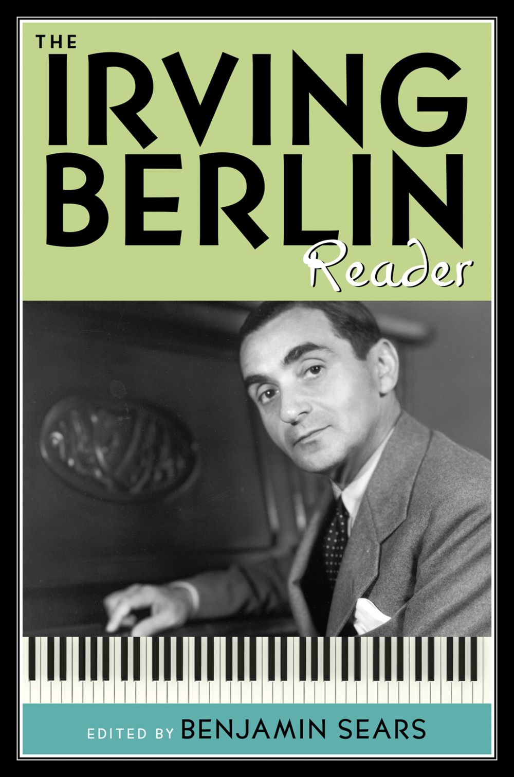 Irving Berlin Reader Ed. Sears Hardback Sheet Music Songbook