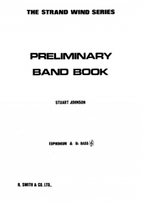 Preliminary Band Book Euphonium & Bb Bass Treble Sheet Music Songbook