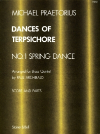 Praetorius Dances Of Terpsichore No 1 Spring Dance Sheet Music Songbook