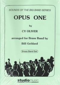 Opus One (big Band Swing) Oliver Arr Bill Geldard Sheet Music Songbook