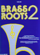 Brass Roots 2 Hurrell (progressing Brass Player) Sheet Music Songbook
